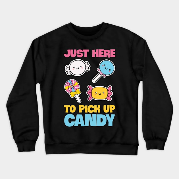 Just here to pick up candy Design for a Halloween Nerd Crewneck Sweatshirt by ErdnussbutterToast